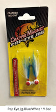 Load image into Gallery viewer, Crappie Magnet Pop-Eye Jig